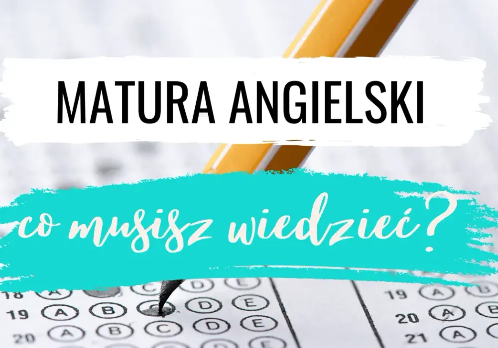 Matura rozszerzona angielski: Poziom B2/C1 co naprawdę musisz umieć?