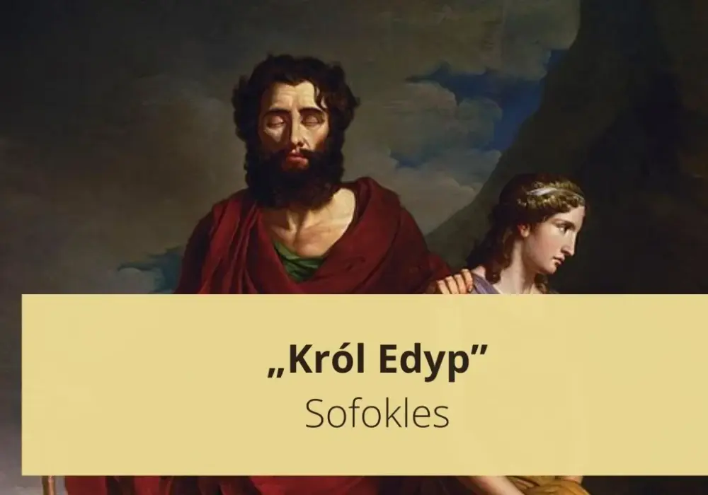 Król Edyp streszczenie: Kluczowe wydarzenia i tragiczne motywy