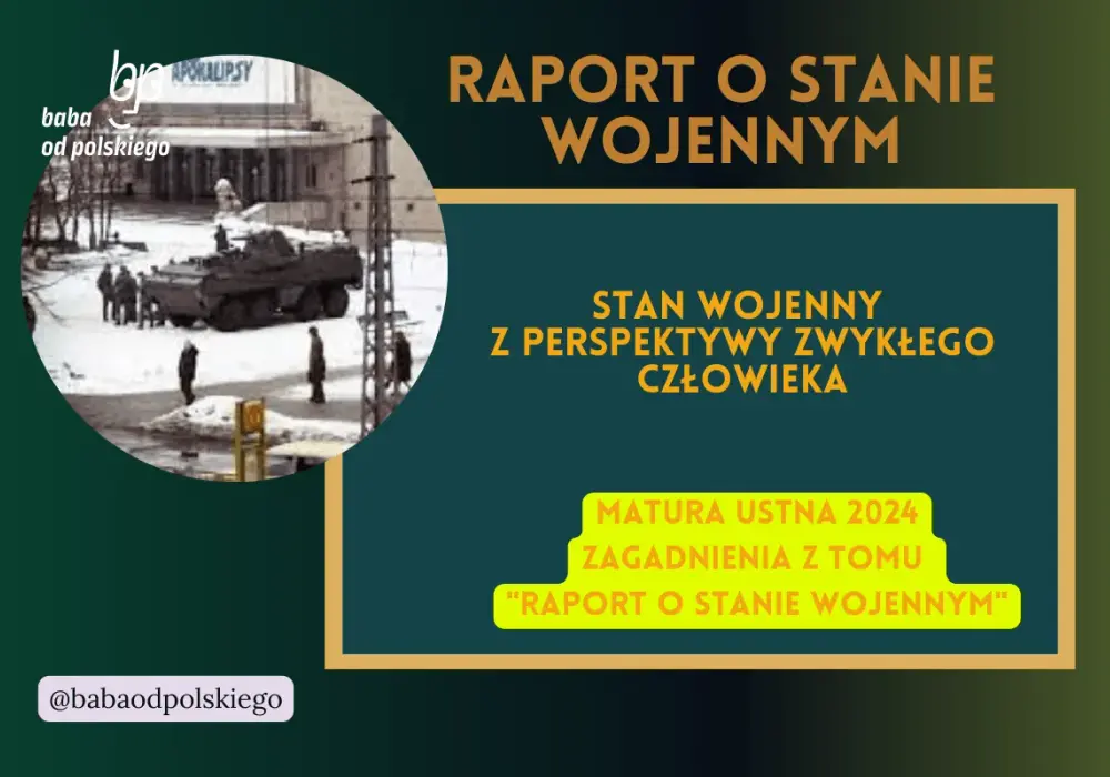 Raport o stanie wojennym streszczenie: analiza, kluczowe opowiadania