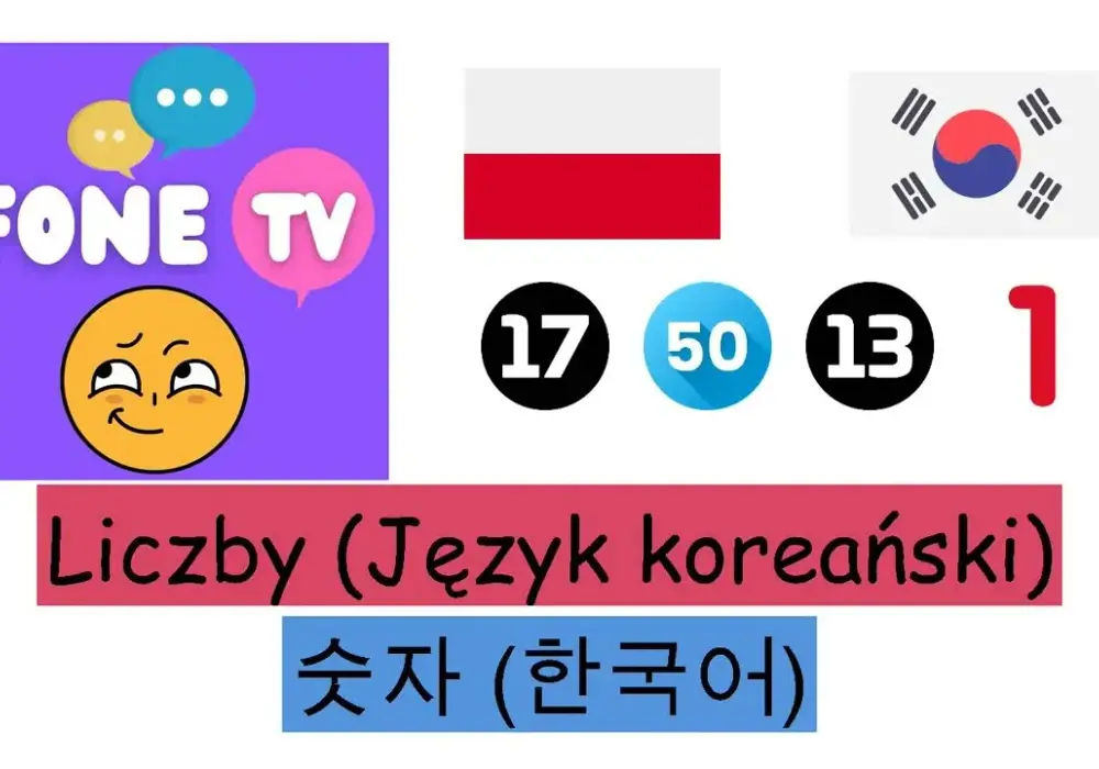 Koreańskie liczby - kompletny system numeryczny w praktycznych przykładach
