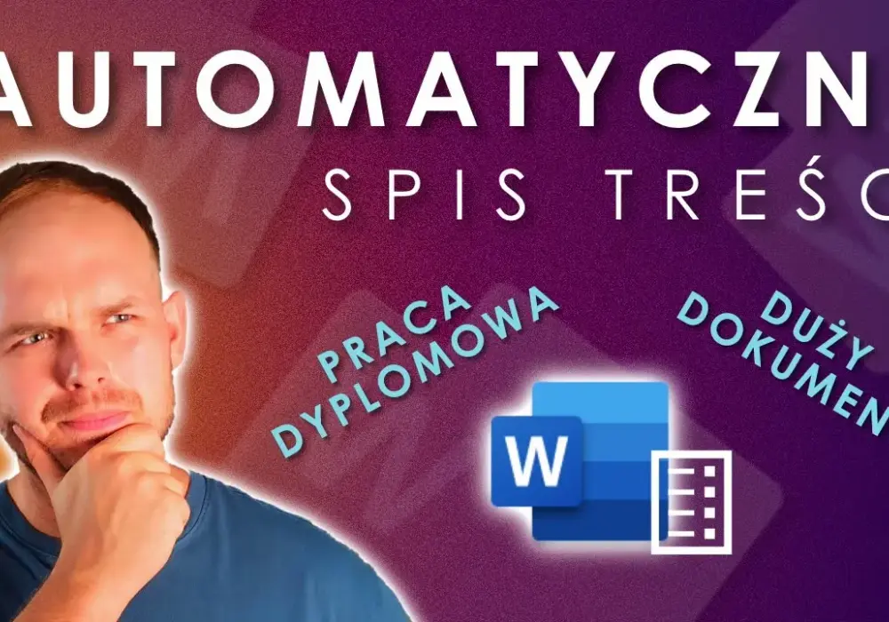 Jak utworzyć spis treści w Word - proste kroki, które musisz znać