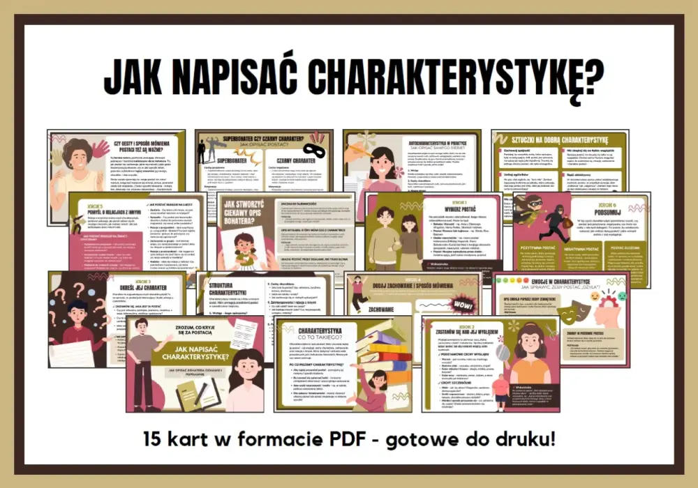 Jak napisać charakterystykę postaci? Praktyczny poradnik krok po kroku