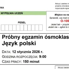 Próbny egzamin ósmoklasisty z języka polskiego odbędzie się 12 stycznia 2026 r. o 9:00.