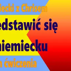 Szybko naucz się jak przedstawić się po niemiecku w 5 prostych krokach