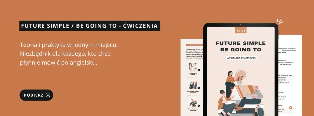 Angielski Future Simple ćwiczenia online