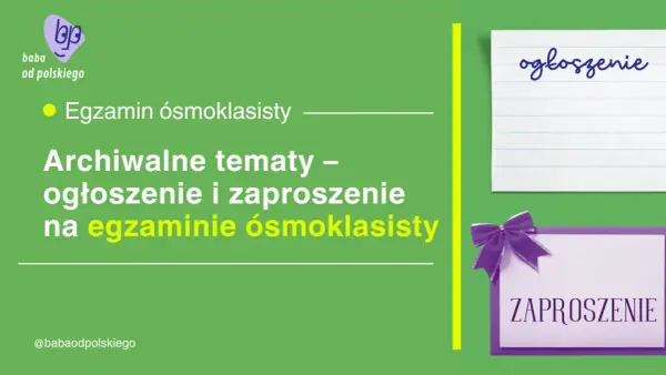Zaproszenie na przyjęcie po egzaminie ósmoklasisty: Wzory i porady