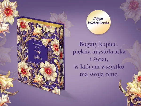 Lalka Prusa: Jak arystokracja doprowadziła do upadku?