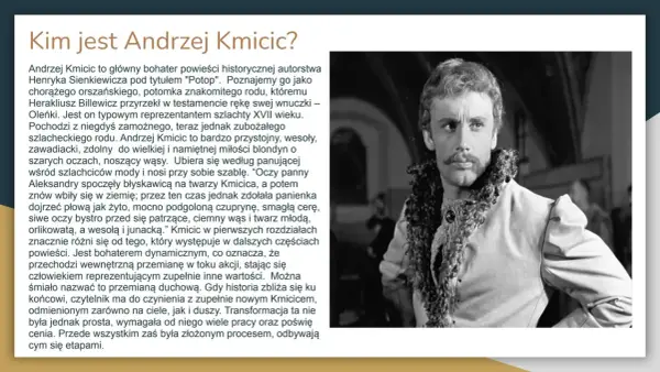 Andrzej Kmicic: Przemiana bohatera "Potopu" - od zdrady do chwały