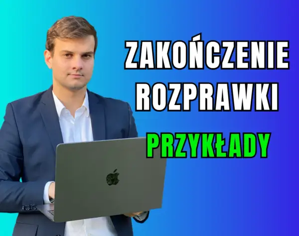 Jak napisać perfekcyjne zakończenie rozprawki i zachwycić nauczyciela